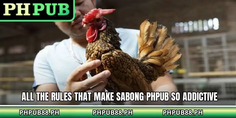 All the rules that make Sabong PHPUB so addictive