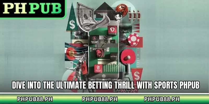 Dive into the ultimate betting thrill with Sports PHPUB