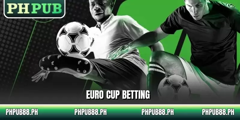 Euro Cup Betting