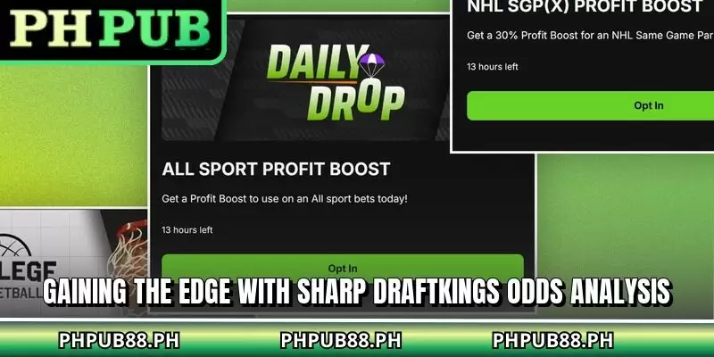 Gaining the edge with sharp DraftKings odds analysis