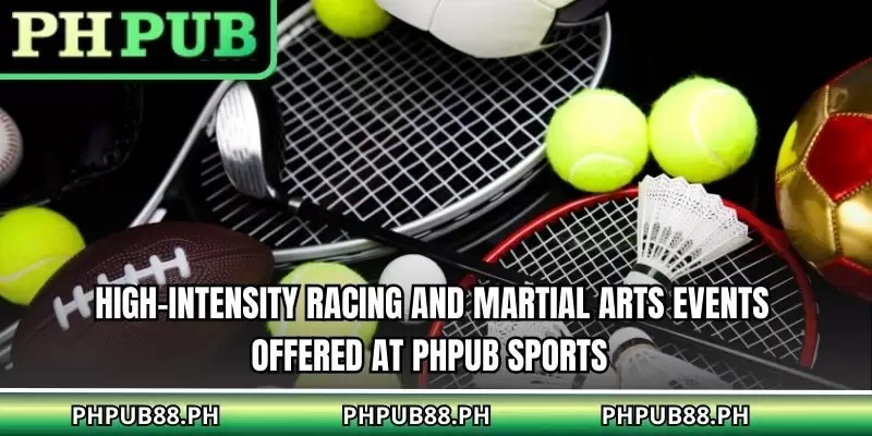 High-intensity racing and martial arts events offered at PHPUB Sports