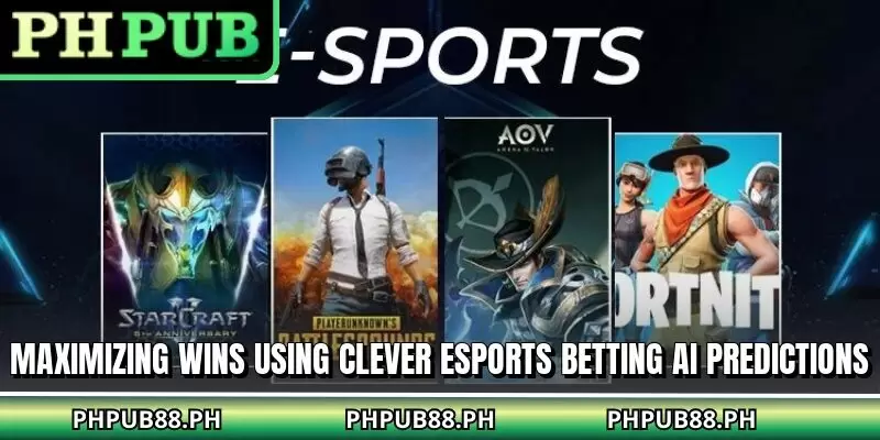 Maximizing wins using clever esports betting AI predictions