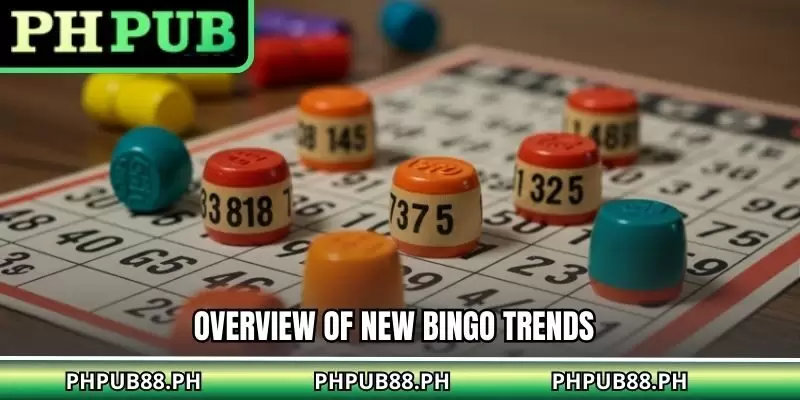 Overview of New Bingo Trends