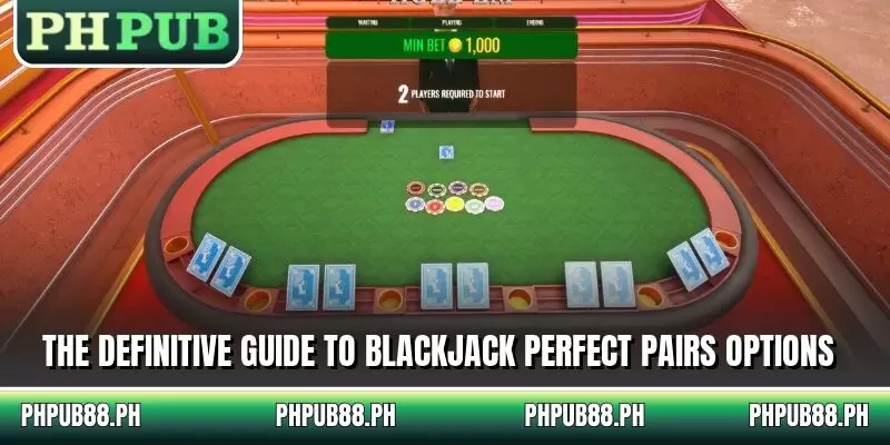 The definitive guide to blackjack perfect pairs options