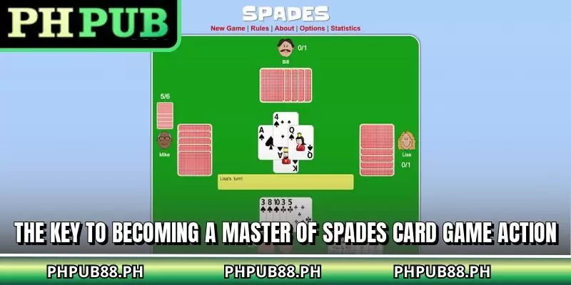 The key to becoming a master of spades card game action