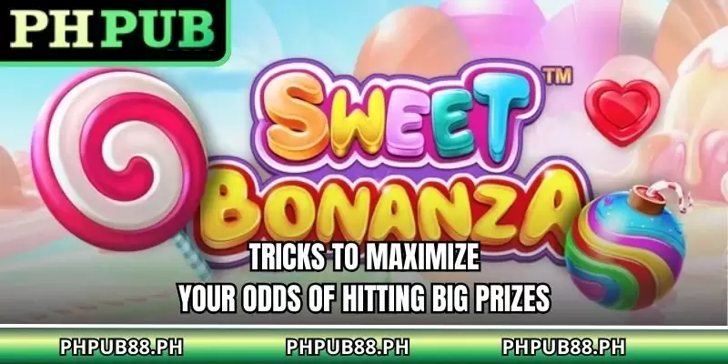 Tricks to maximize your odds of hitting big prizes