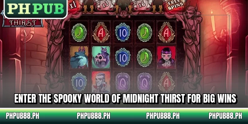 Enter the spooky world of Midnight Thirst for big wins